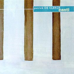Graphic CD inlay card 'Patrick De Clerck - Canti'